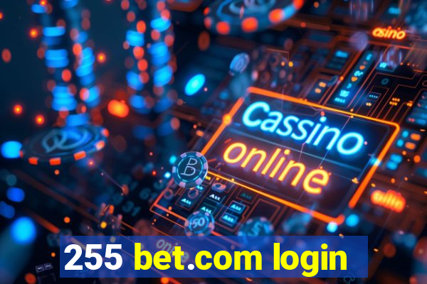 255 bet.com login